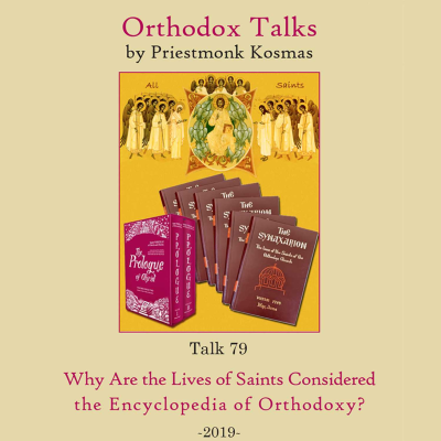 episode Talk 79: Why Are the Lives of Saints Considered the Encyclopedia of Orthodoxy? artwork