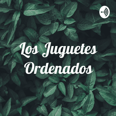 episode El cuento de los Juguetes ordenados artwork
