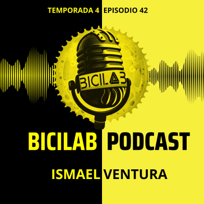 episode BICILAB 4x42. Ismael Ventura y todo sobre potenciómetros artwork