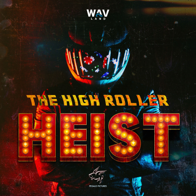 episode NEW SHOW: The High Roller Heist artwork