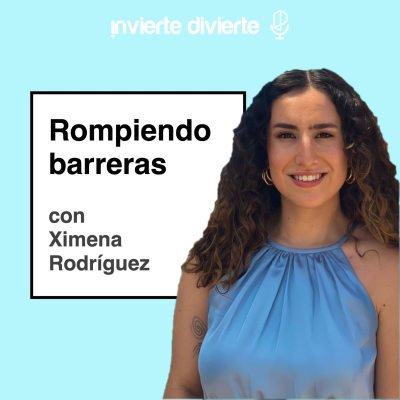 episode Rompiendo Barreras con Ximena Rodriguez artwork