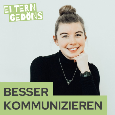 episode Wie Worte wirken – gesunde Kommunikation in der Familie | Lisa Holtmeier artwork