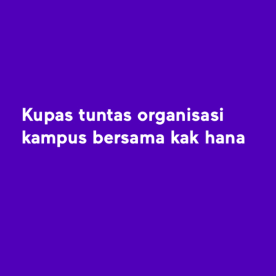episode Podcast kupas tuntas organisasi kampus bersama organisatoris penuh damage di IAIN Syekh Nurjati artwork