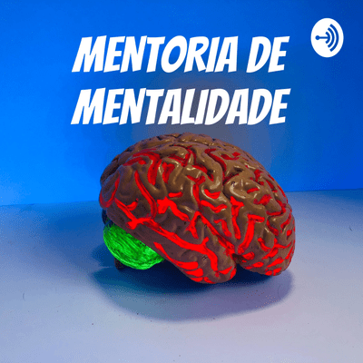 MENTORIA DE MENTALIDADE