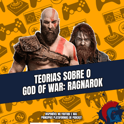 episode CURIOSIDADES #005 - Teorias Sobre o God of War: Ragnarok artwork