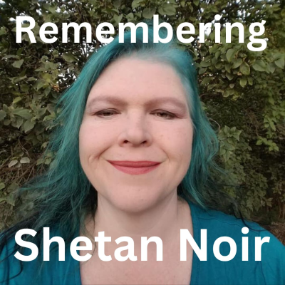 episode 470. Remembering Shetan Noir - A Tribute to a Paranormal Friend artwork