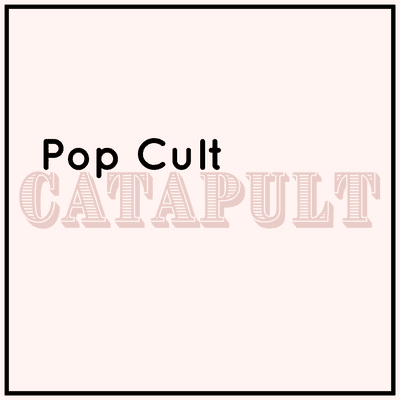 Pop Cult Catapult