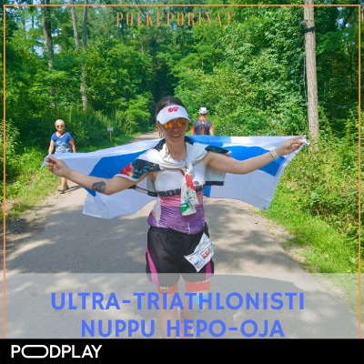 episode Ultratriathlonisti Nuppu Hepo-Oja artwork