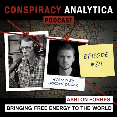 episode Bringing Free Energy to the World w/ Ashton Forbes (Ep. 24) artwork