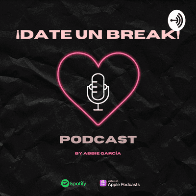¡Date Un Break!