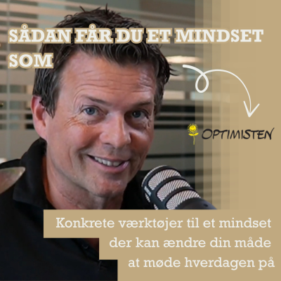 episode Sådan her skaber du et mindset, der styrker din hverdag - med Henrik Mathiasen artwork