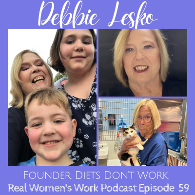 episode Diets Don't Work with Debbie Lesko artwork