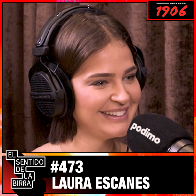 episode Capítulo 473 - Laura Escanes artwork
