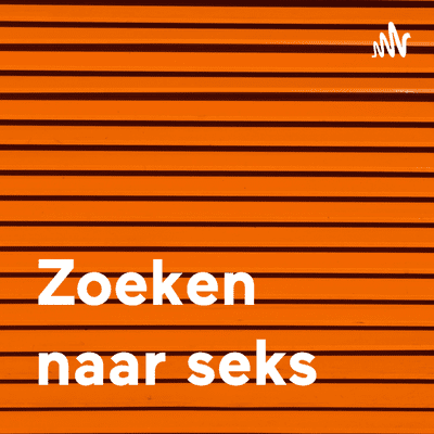 Zoeken naar seks