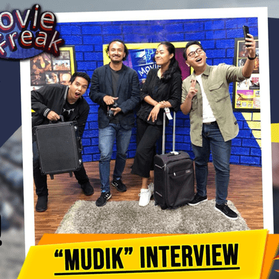 episode Movfreak Talks #6 - Bincang-bincang Film "Mudik" bersama Adriyanto Dewo & Putri Ayudya artwork