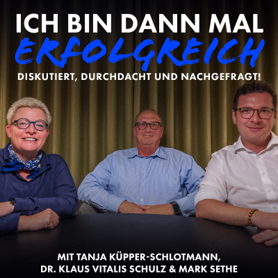 episode Dr. Klaus Vitalis Schulz & Mark Sethe | Erfolg durch die richtige Mischung artwork