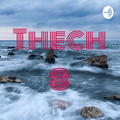Thech 8