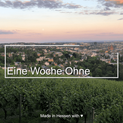 Eine Woche Ohne...