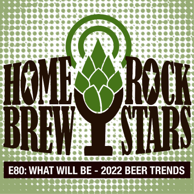 episode E80 WHAT WILL BE - 2022 BEER TRENDS artwork