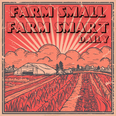 Imagen de portada del programa Farm Small Farm Smart Daily