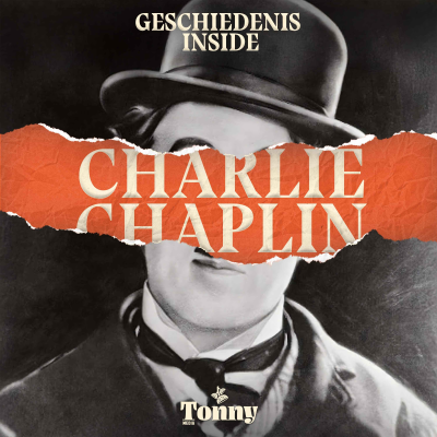 episode Charlie Chaplin: Het turbulente leven van de eerste wereldwijde filmster artwork