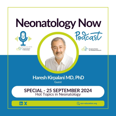 episode Hot Topics in Neonatology with Prof Dr Haresh Kirpalani artwork