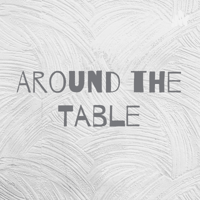 Around the Table