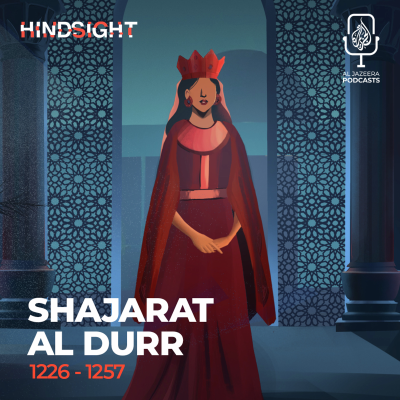 episode Shajarat al Durr: From Slave to Sultana of Egypt artwork