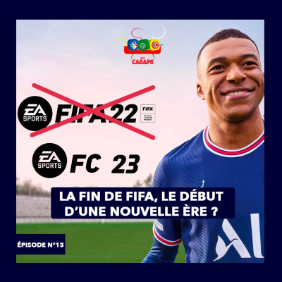 episode La fin de Fifa, le début d’une nouvelle ère ? artwork