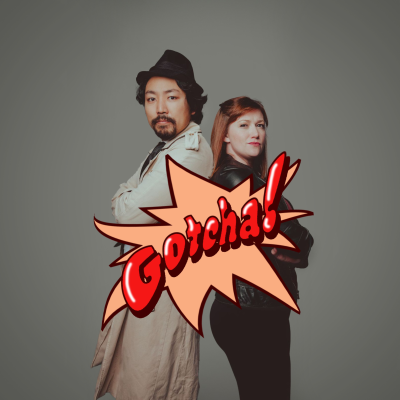 episode Gotcha! Feat. Andrew Barlow & Natasha Vaynblat artwork