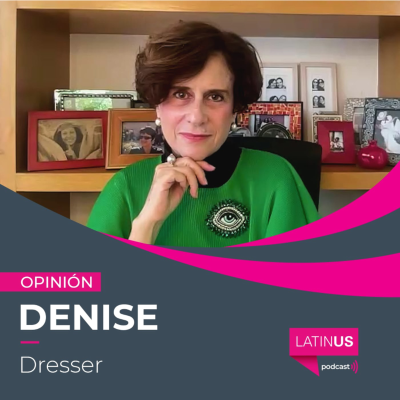 episode México no necesita un Trump tropical: Denise Dresser. artwork