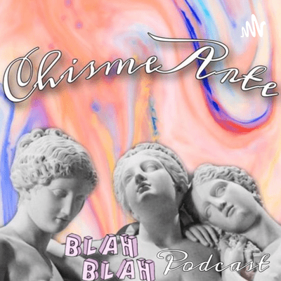 ChismeArte El Podcast