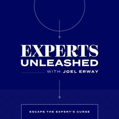 Experts Unleashed with Joel Erway