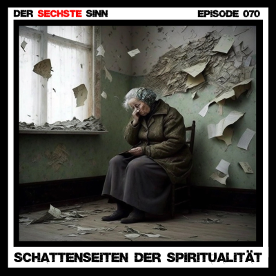episode Schattenseiten der Spiritualität #070 artwork