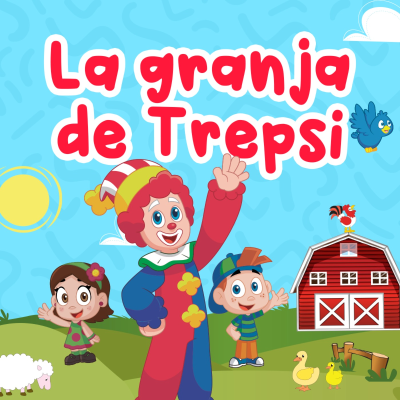 episode La granja de Trepsi 174 | Cuentos Infantiles | Cuentos de teatro para niños artwork