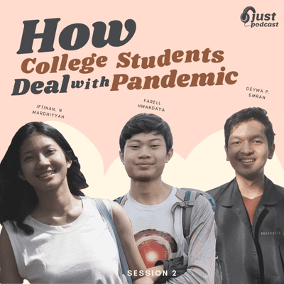 episode How College Students Deal With Pandemic, Session 2 artwork