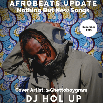 Afrobeats Dancehall & Hip Hop Mixes - (NEW SONGS)Afrobeats Update December Mix 2019 Feat Ghetto Boy Davido Burna Boy  Tiwa Savage Alpha P