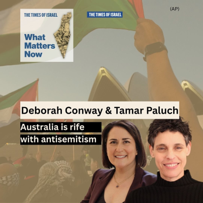 episode What Matters Now to Deborah Conway & Tamar Paluch: Australia is rife with antisemitism artwork