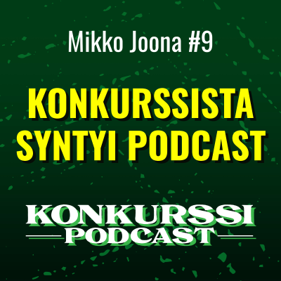 episode Mikko Joona – Konkurssista syntyi podcast artwork