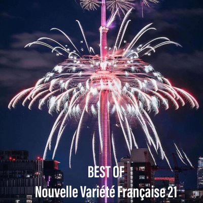 episode Best Of Nouvelle Variété Francaise 2021 artwork
