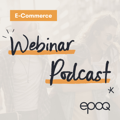 epoq Webinar Podcast