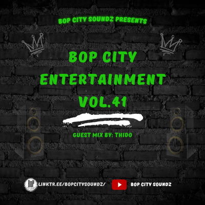 episode BoP City Entertainment vol.41 (Guest Mix by Thido) artwork