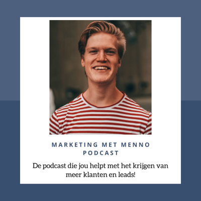 Marketing met Menno podcast