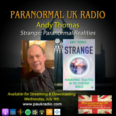 episode Paranormal UK Radio Show - Andy Thomas: Paranormal Realities in the Everyday World artwork