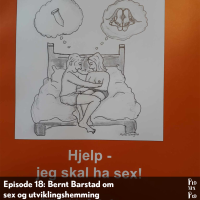 episode Bernt Barstad om sex og utviklingshemming artwork