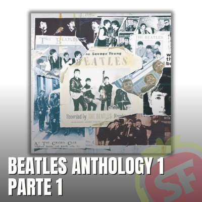 episode 210 - Beatles Anthology 1 (parte 1). artwork