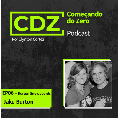episode Ep. 06 - Burton Snowboards artwork