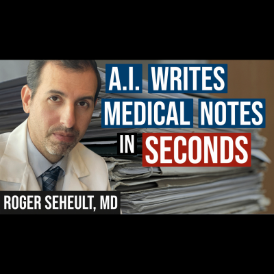 episode Episode 129. Artificial Intelligence Leveraged to Write Medical Documentation in Seconds Saving Hours artwork