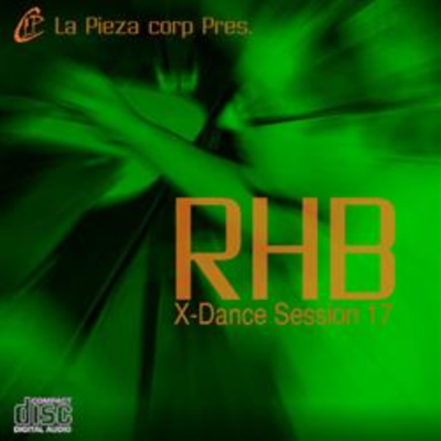 episode X-Dance Session 17 RHB Mxing Live artwork