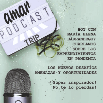 episode Emprendimientos en Pandemia. Una charla con María Elena Barrandeguy artwork